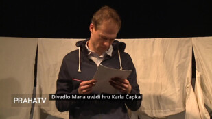Divadlo Mana uvádí hru Karla Čapka