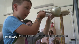 Děti se o prázdninách seznamují s tradičními řemesly