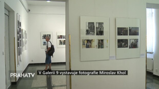 V Galerii 9 vystavuje fotografie Miroslav Khol