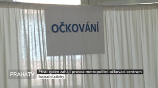 Příští týden zahájí provoz metropolitní očkovací centrum
