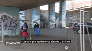 Centrum pro bezdomovce zůstane U Bulhara