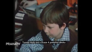 Tomáš Holý má v Praze 4 pamětní desku