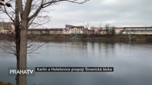 Karlín a Holešovice propojí Štvanická lávka