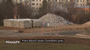 Praha dokončí stavbu Centrálního parku