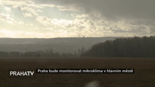 Praha bude monitorovat mikroklima v hlavním městě