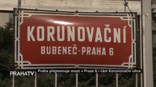 Praha přejmenuje most v Praze 6 i část Korunovační ulice