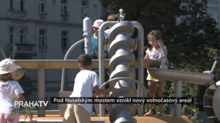 Pod Nuselským mostem vznikl nový volnočasový areál