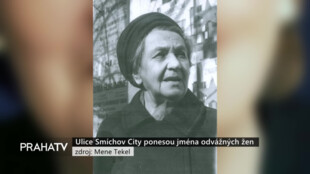 Ulice Smíchov City ponesou jména odvážných žen