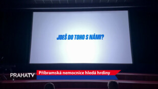 Příbramská nemocnice hledá hrdiny