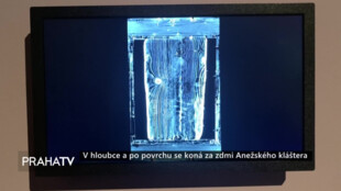 V hloubce a po povrchu se koná za zdmi Anežského kláštera