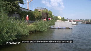 Stavba pražského Dvoreckého mostu pokračuje