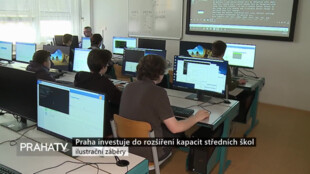 Praha investuje do rozšíření kapacit středních škol