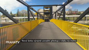 Nová lávka výrazně usnadní přestup z vlaku na metro