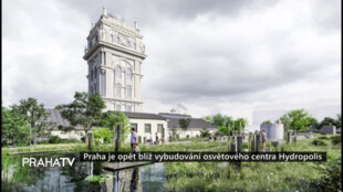 Praha je opět blíž vybudování osvětového centra Hydropolis