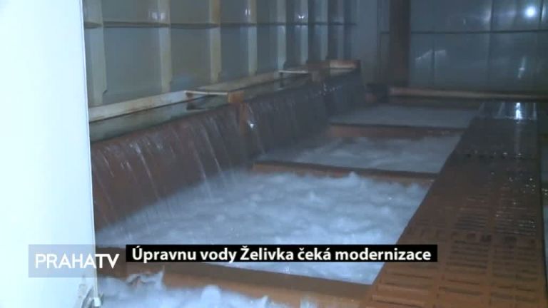 Úpravnu vody Želivka čeká modernizace