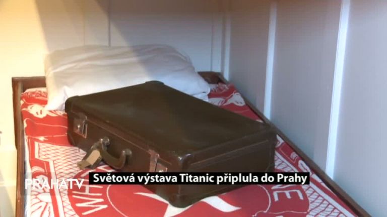 Světová výstava Titanic připlula do Prahy