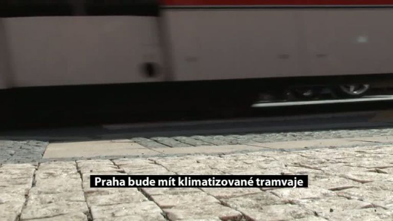 Praha bude mít klimatizované tramvaje