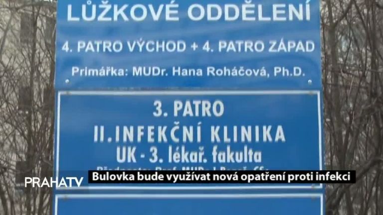 Bulovka bude využívat nová opatření proti infekci