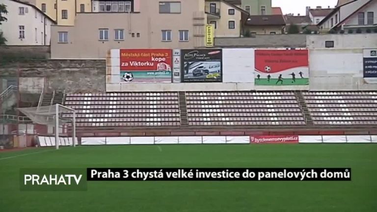 Praha 3 chystá velké investice do panelových domů