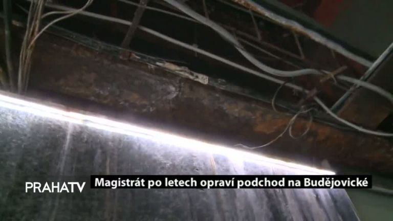 Magistrát po letech opraví podchod na Budějovické