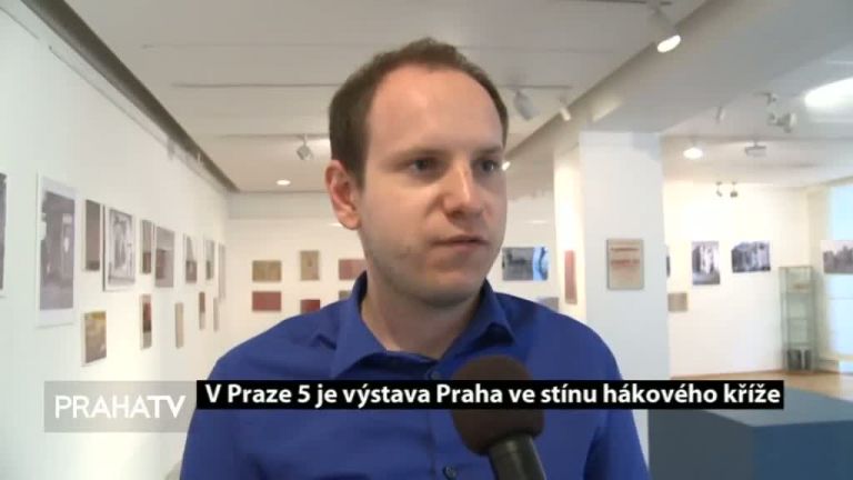 V Praze 5 je výstava Praha ve stínu hákového kříže