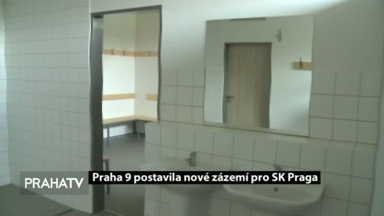 Praha 9 postavila nové zázemí pro SK Praga