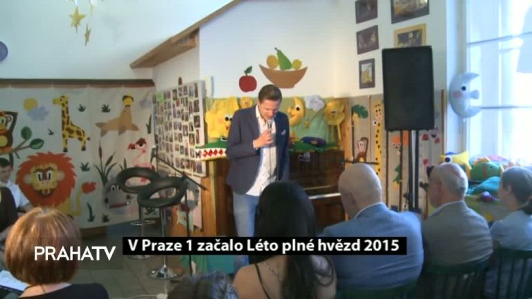V Praze 1 začalo Léto plné hvězd 2015