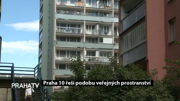 Praha 10 řeší podobu veřejných prostranství