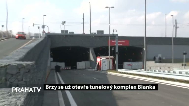 Brzy se už otevře tunelový komplex Blanka