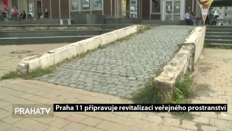 Praha 11 připravuje revitalizaci veřejného prostranství