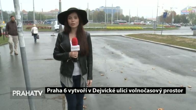 Praha 6 vytvoří v Dejvické ulici volnočasový prostor