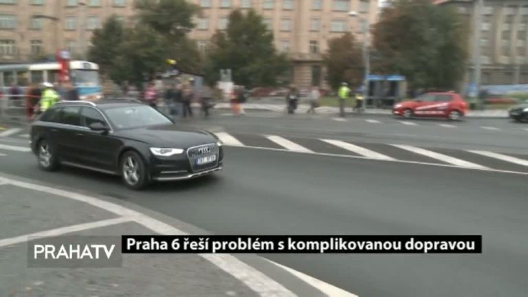 Praha 6 řeší problém s komplikovanou dopravou