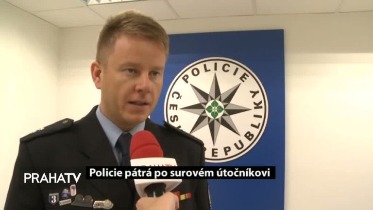 Policie pátrá po surovém útočníkovi