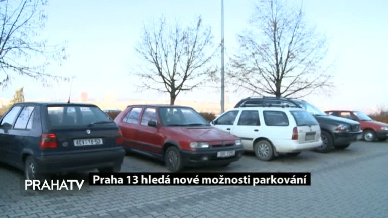 Praha 13 hledá nové možnosti parkování