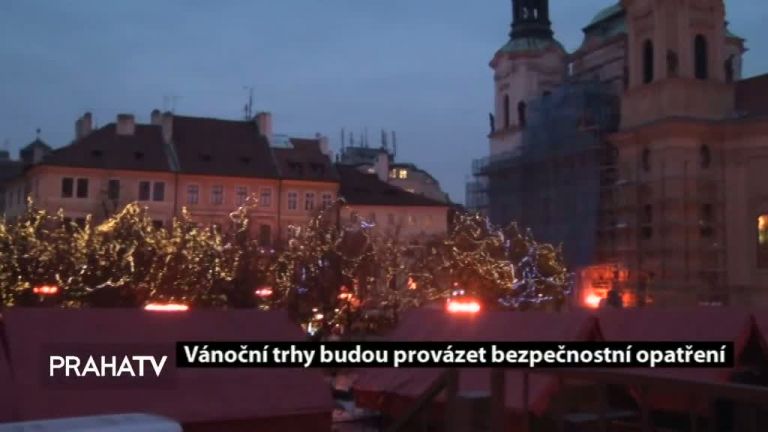 Vánoční trhy budou provázet bezpečnostní opatření