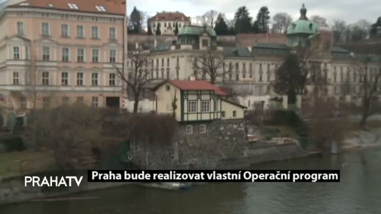 Praha bude realizovat vlastní Operační program