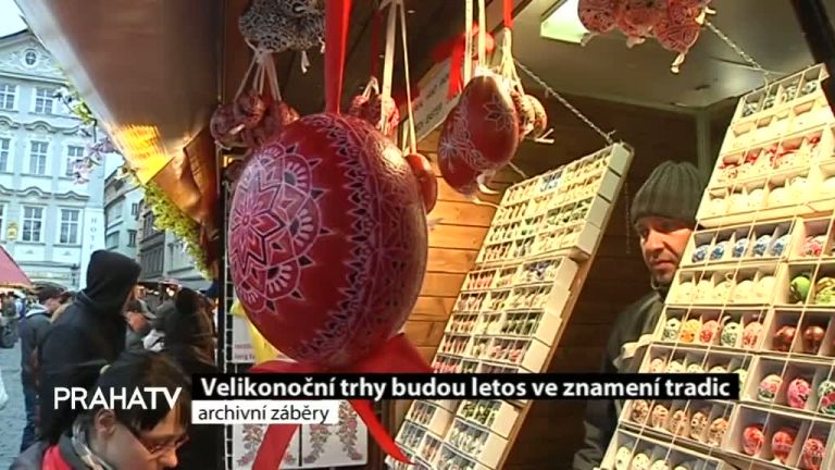 Velikonoční trhy budou letos ve znamení tradic