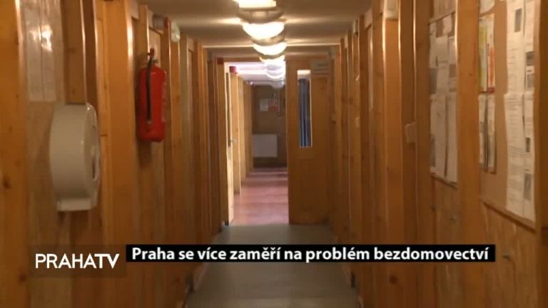 Praha se více zaměří na problém bezdomovectví