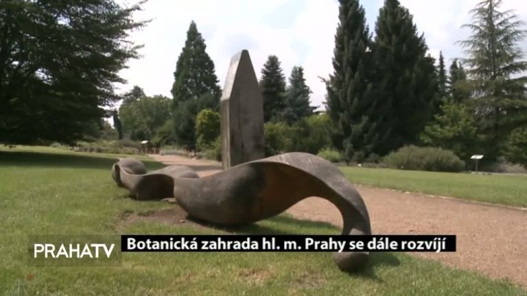 Botanická zahrada hlavního města Prahy se dále rozvíjí