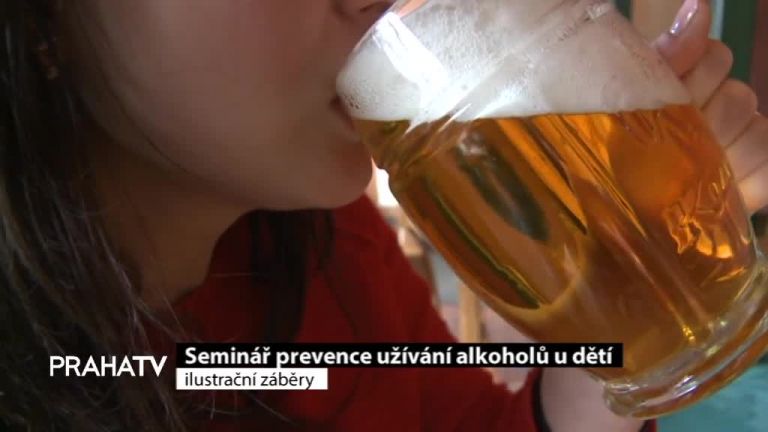 Seminář prevence užívání alkoholu u dětí