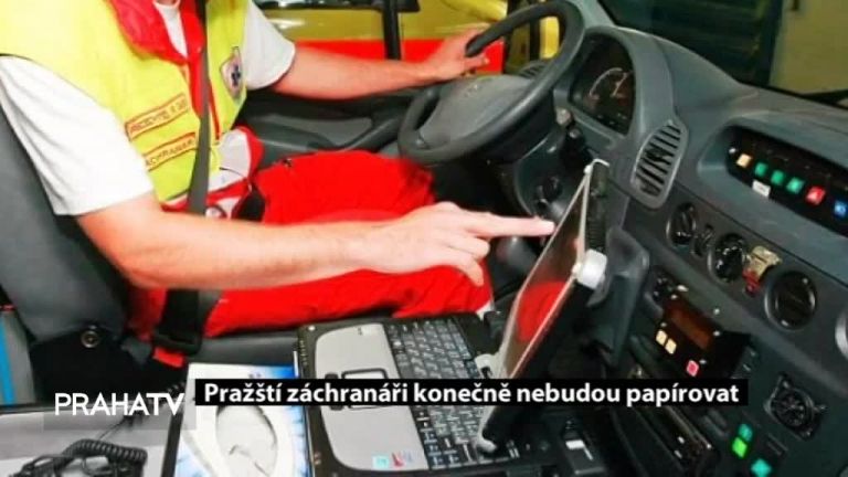 Pražští záchranáři konečně nebudou papírovat