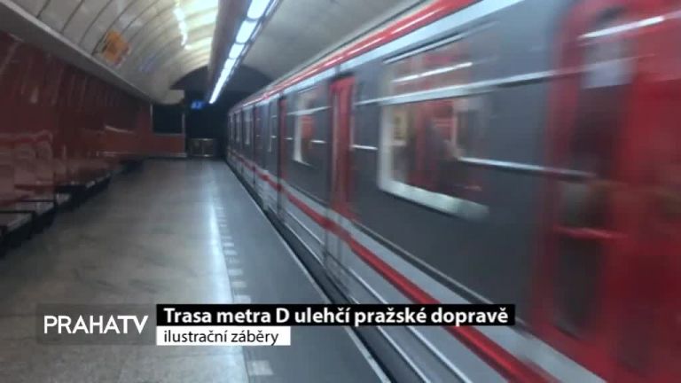Trasa metra D ulehčí pražské dopravě