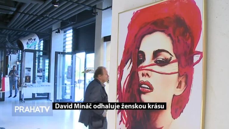 David Mináč odhaluje ženskou krásu 