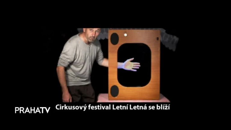 Cirkusový festival Letní Letná se blíží