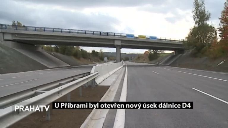 U Příbrami byl otevřen nový úsek dálnice D4