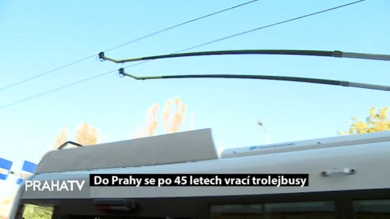 Do Prahy se po 45 letech vrací trolejbusy 