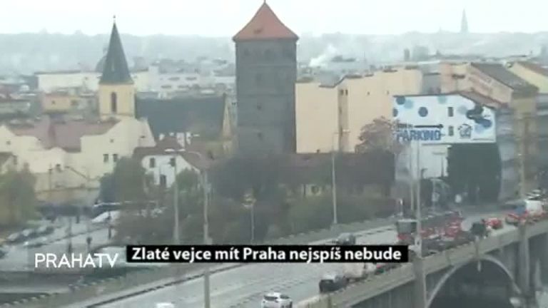 Zlaté vejce mít Praha nejspíš nebude