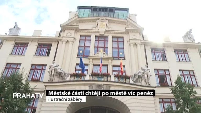 Městské části chtějí po městě více peněz 