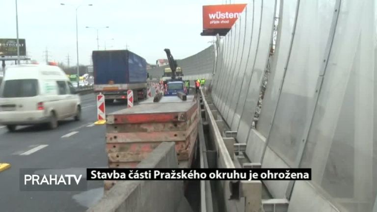 Stavba části Pražského okruhu je ohrožena
