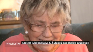 Stoletá jubilantka M. K. Šulcová poodhalila svůj život